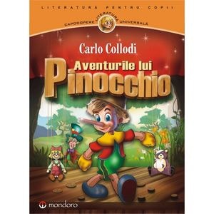 Aventurile lui Pinocchio - Carlo Collodi