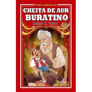 Cheita de aur. Buratino - Aleksei N. Tolstoi