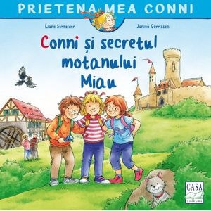Conni si secretul motanului Miau - Liane Schneider