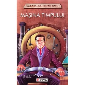 Masina timpului - H.G. Wells 