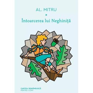 Intoarcerea lui Neghinita - Alexandru Mitru