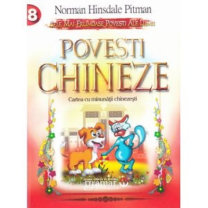 Povesti Chineze - Norman Hinsdale Pitman