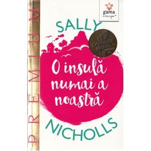O insula numai a noastra - Sally Nicholls