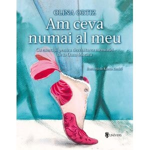 Am ceva numai al meu - Olina Ortiz
