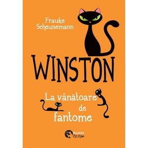 Winston. La vanatoare de fantome - Frauke Scheunemann