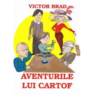 Aventurile lui Cartof - Victor Brad