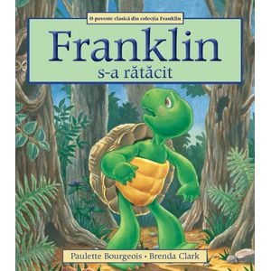 Franklin s-a ratacit - Paulette Bourgeois, Brenda Clark