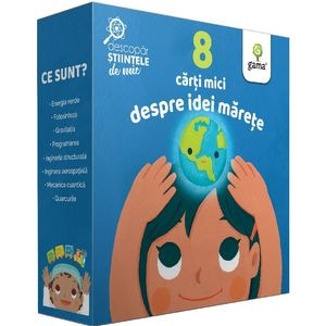 Pachet 8 carti: Descopar stiintele de mic -Ruth Spiro, Irene Chan