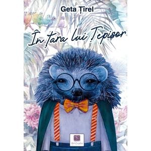In tara lui Tepisor - Geta Tirel
