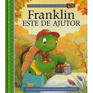 Franklin este de ajutor - Paulette Bourgeois, Brenda Clark