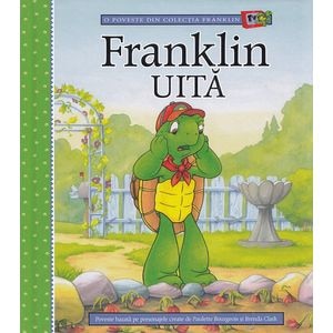 Franklin uita - Paulette Bourgeois, Brenda Clark