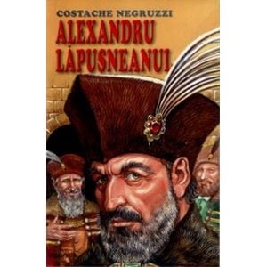 Alexandru Lapusneanul - Costache Negruzzi
