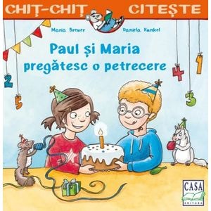 Paul si Maria pregatesc o petrecere - Maria Breuer