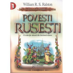 Povesti rusesti - William R.S.Ralston
