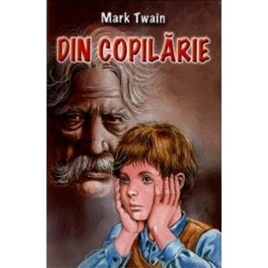 Din copilarie - Mark Twain