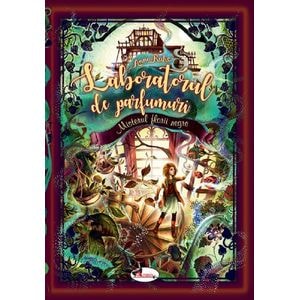 Laboratorul de parfumuri. Misterul florii negre - Anna Ruhe