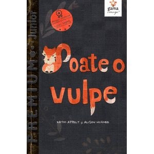 Poate o vulpe - Allison McGhee, Kathi Appelt