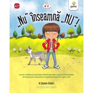 Nu inseamna NU! - Jayneen Sanders, Cherie Zamazing