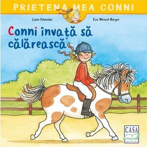 Conni invata sa calareasca - Liane Schneider, Eva-Wenzel Burger