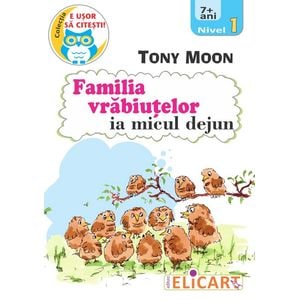 Familia vrabiutelor ia micul dejun. Nivel 1 - Tony Moon