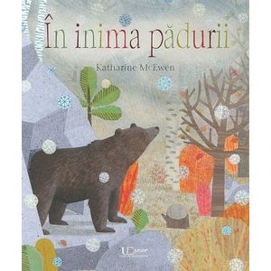 In inima padurii - Katharine McEwen