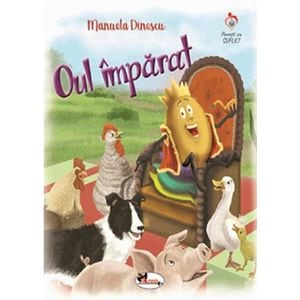 Oul imparat - Manuela Dinescu