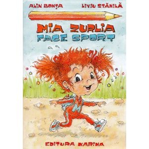 Mia Zurlia face sport - Alin Bonta, Liviu Stanila