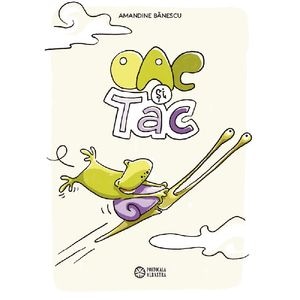 Oac si Tac - Amandine Banescu