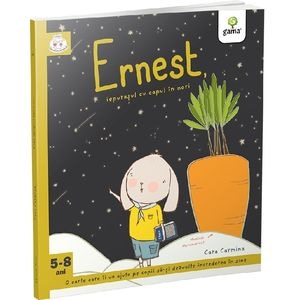 Ernest, iepurasul cu capul in nori - Cara Carmina