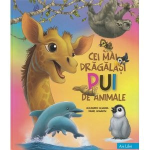 Cei mai dragalasi pui de animale - Alejandro Algarra, Daniel Howarth