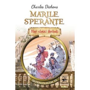 Marile sperante - Charles Dickens