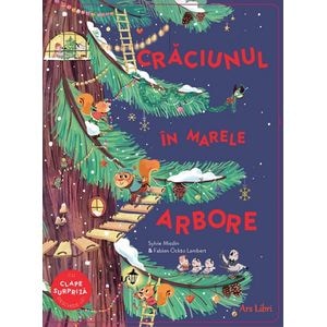 Craciunul in Marele Arbore - Sylvie Misslin, Fabien Ockto Lambert