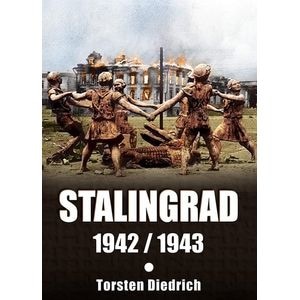 Stalingrad 1942-1943 - Torsten Diedrich