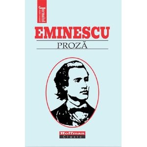 Proza - Mihai Eminescu