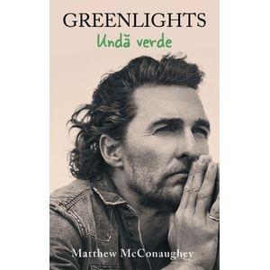 Unda verde - Matthew McConaughey