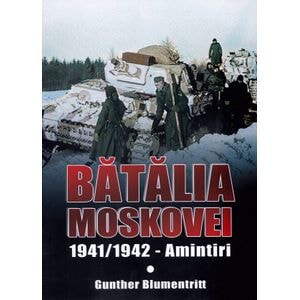 Batalia Moscovei - Gunther Blumentritt