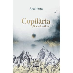 Copilaria - Ana Herta
