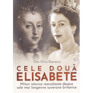 Cele doua Elisabete - Dan-Silviu Boerescu