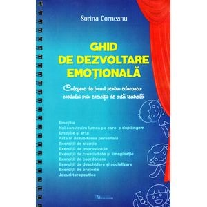 Ghid de dezvoltare emotionala - Sorina Corneanu