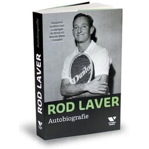 Rod Laver. Autobiografie - Larry Writer, Rod Laver