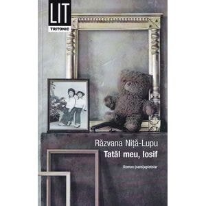 Tatal meu, Iosif - Razvana Nita-Lupu