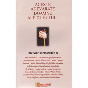 Aceste adevarate doamne ale duhului...