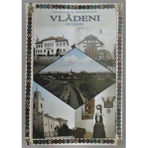 Vladeni. Monografie - Gheorghe Bozocea