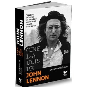 Cine l-a ucis pe John Lennon - Lesley Ann Jones