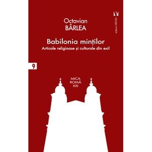 Babilonia mintilor - Octavian Barlea