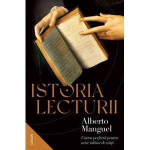 Istoria lecturii - Alberto Manguel