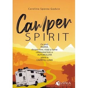 Camper spirit - Carolina Sporea Godvin