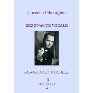 Rezonante vocale - Corneliu Gheorghiu