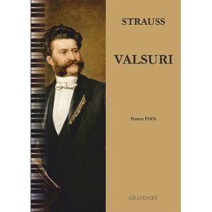 Valsuri pentru pian - J. Strauss