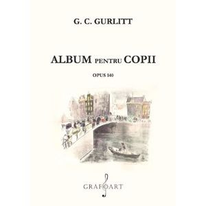 Album pentru copii - G.C. Gurlitt